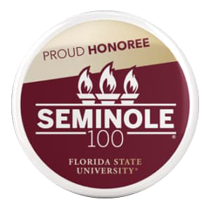 Seminole 100 Proud Honoree - Florida State University